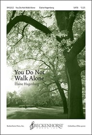 You Do Not Walk Alone SATB choral sheet music cover Thumbnail